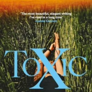 Toxicthe Simmering Norwegian Sensation From The Bestselling