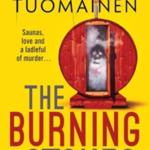The Burning Stonesthe Nail-Bitingly Tense Darkly Funny New