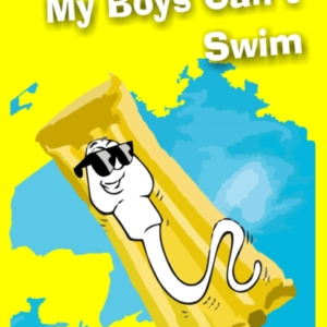 My Boys Can't Swim