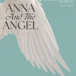 Anna And The Angel