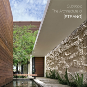 Subtropicthe Architecture Of [Strang]