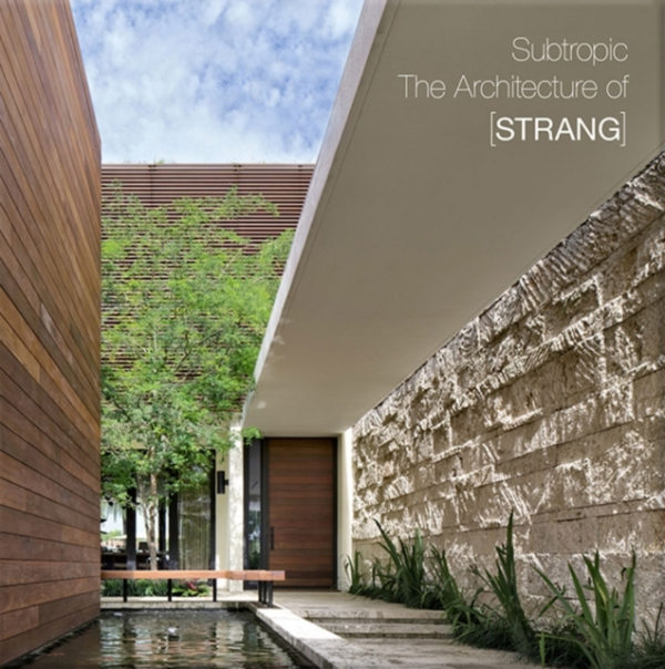 Subtropicthe Architecture Of [Strang]