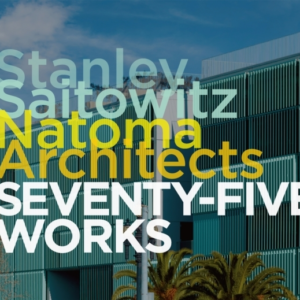 Stanley Saitowitz / Natoma Architectsseventy-Five Works