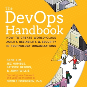 The Devops Handbookhow To Create World-Class Agility Reliab
