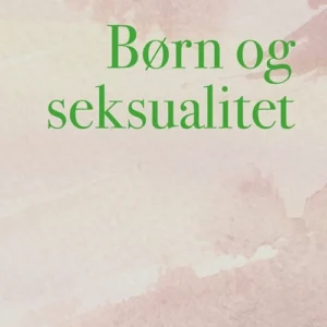 Børn og seksualitet