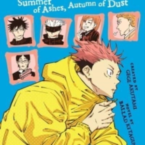 Jujutsu Kaisen Summer Of Ashes Autumn Of Dust