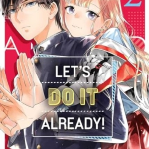 Let's Do It Already! Vol. 2