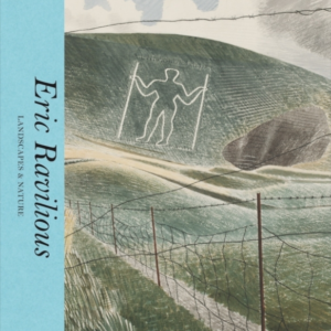 Eric Ravilious Landscapes & Nature