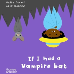 If I Had A Vampire Bat