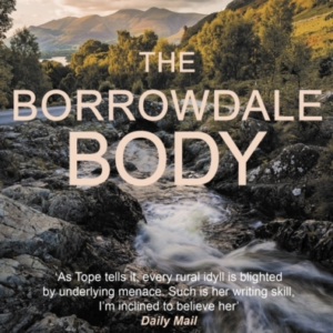 The Borrowdale Body The Enthralling English Cosy Crime Serie