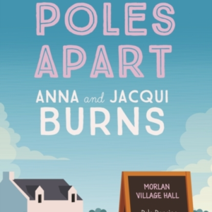 Poles Apart An Uplifting, Feel-Good Read About The Power of