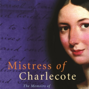 Mistress Of Charlecote Mistress Of Charlecote