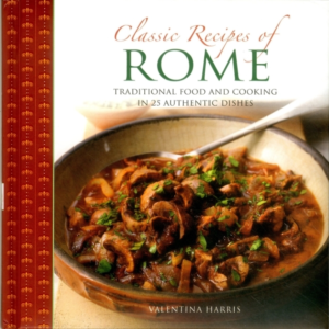 Classic Recipes Of Rome