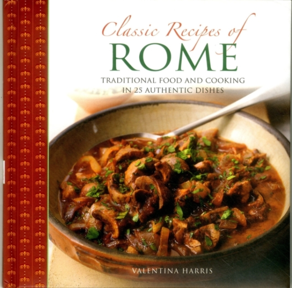 Classic Recipes Of Rome