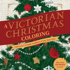 A Victorian Christmas Coloring Book Color In The Nostalgic T
