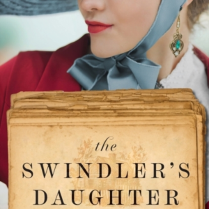 The Swindler`S Daughter