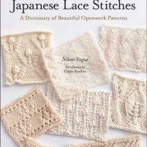 280 Japanese Lace Stitches A Dictionary Of Beautiful Openwor