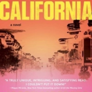 My Dirty Californiaa Novel