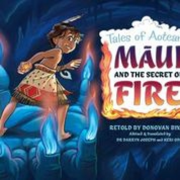 Maui And The Secret Of Firetales Of Aotearoa 3