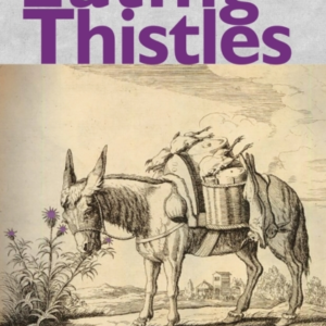 Eating Thistles