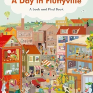 A Day In Fluffyvillea Look-And-Find-Book