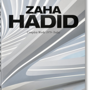 Zaha Hadid. Complete Works 1979Today. 40Th Ed.