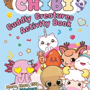 Chibi - Cuddly Creatures Activity Book