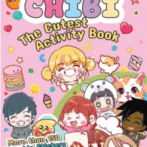 Chibi - The Cutest Activity Book
