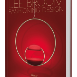 Fashioning Design Lee Broom