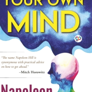 How To Own Your Own Mind (Hardcover Library Edition)
