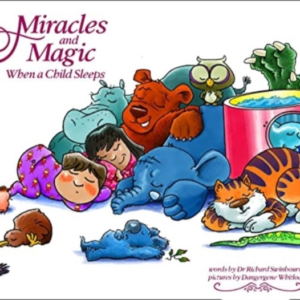 Miracles And Magicwhen A Child Sleeps