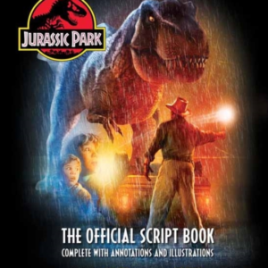 Jurassic Park The Official Script Book