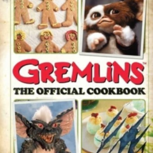 Gremlins The Official Cookbook