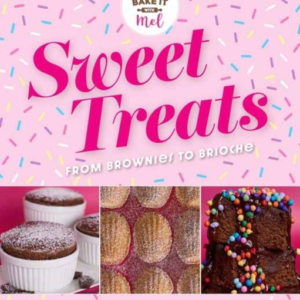 Sweet Treats From Brownies To Brioche10 Ingredients 100 Rec