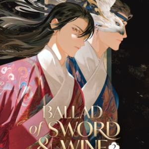 Ballad Of Sword And Wine Qiang Jin Jiu (Novel) Vol. 2