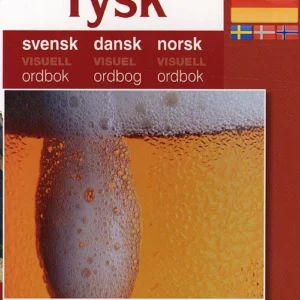 Tysk - Svensk, Dansk, Norsk