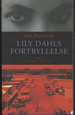 Lily Dahls fortryllelse