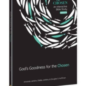 Gods Goodness For The Chosen