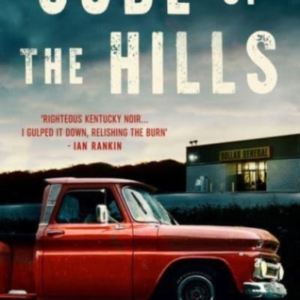 Code Of The Hills Discover The Award-Winning Crime Thriller