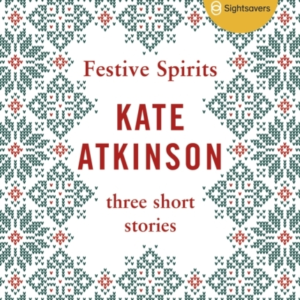 Festive Spirits Three Christmas Stories