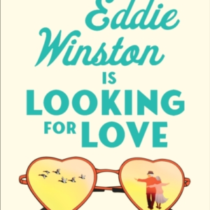 Eddie Winston Is Looking For Love