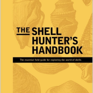 The Shell Hunter'S Handbook