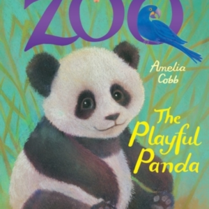 Zoe'S Rescue Zoo: The Playful Panda