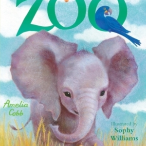 Zoe'S Rescue Zoo: The Eager Elephant