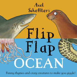 Axel Scheffler'S Flip Flap Ocean