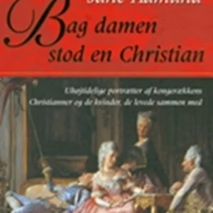 Bag damen stod en Christian