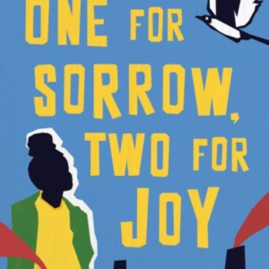 One For Sorrow, Two For Joy Winner Of The Diverse Book Award