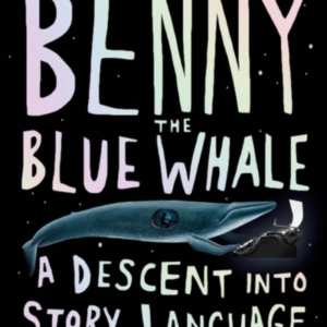 Benny The Blue Whale One Author'S Descent Into The Madness O