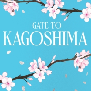 Gate To Kagoshima