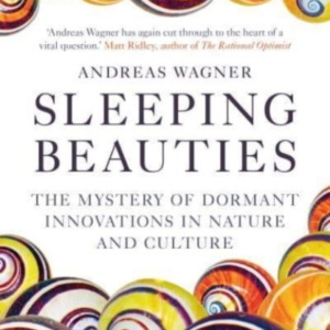 Sleeping Beauties The Mystery Of Dormant Innovations In Natu